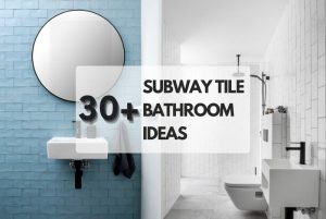 Subway Tile Bathroom Ideas