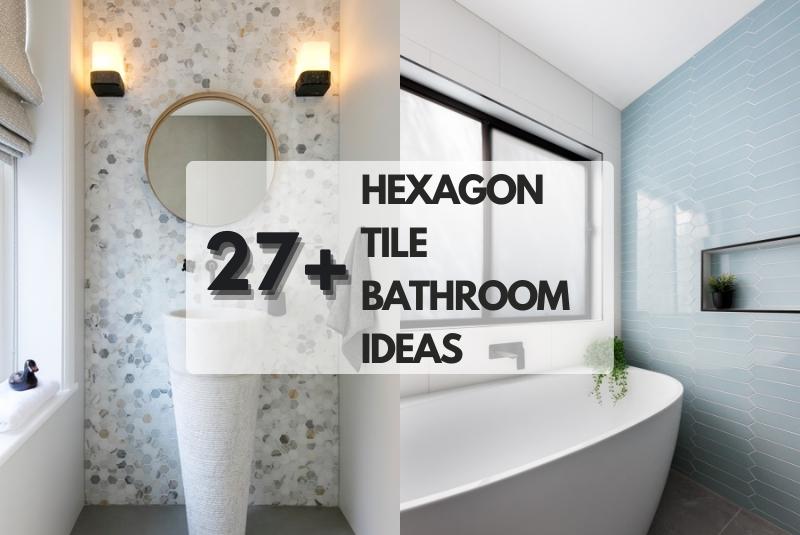 Hexagon Tile Bathroom Ideas