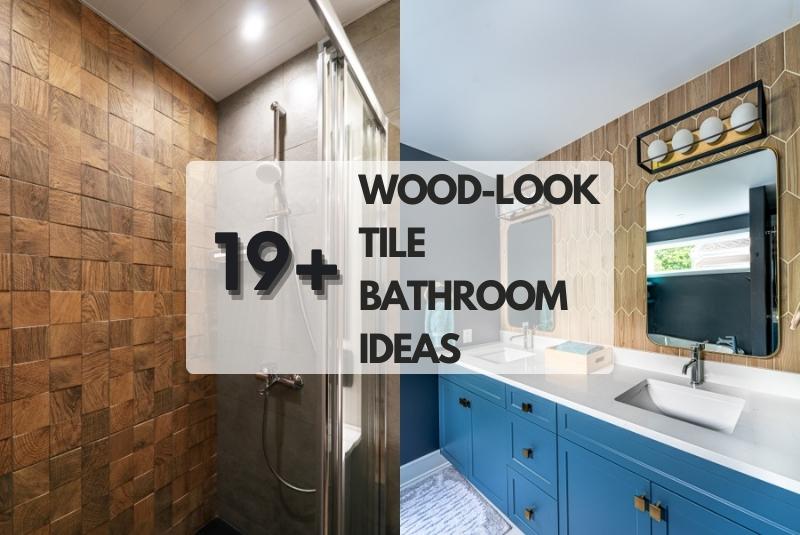 Wood-Look Tile Bathroom Ideas