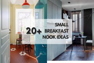 Small Breakfast Nook Ideas
